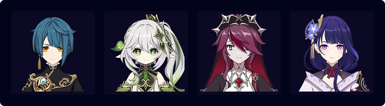 Xingqiu — Nahida — Rosaria — Raiden Shogun